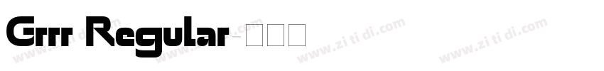Grrr Regular字体转换